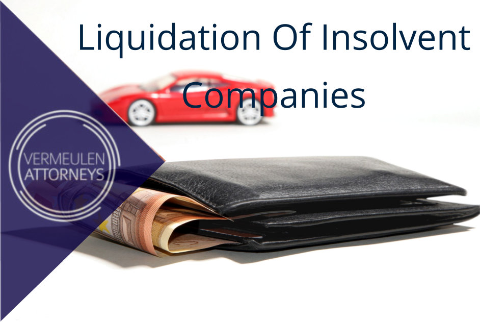 Liquidation Of Insolvent Companies