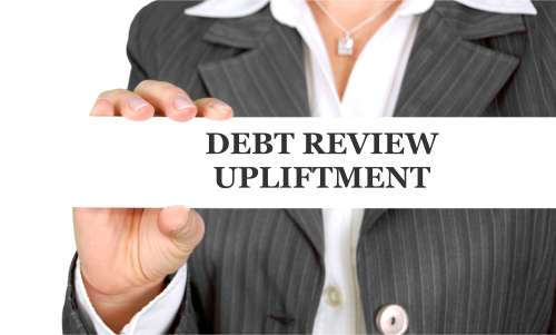 Debt Review Upliftment