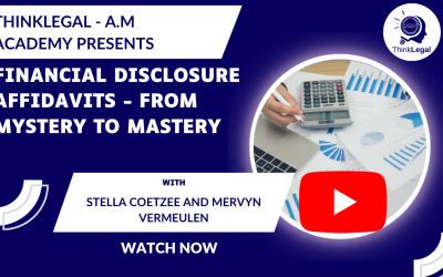 WEBINAR: ThinkLegal A.M Academy: Financial Disclosure Affidavits – From Mystery to Mastery